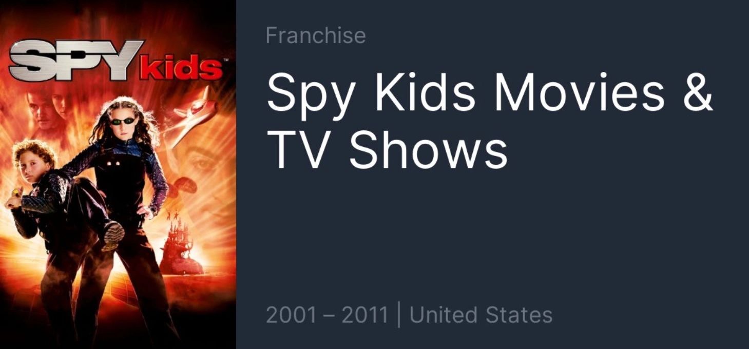 #8 Spy Kids franchise