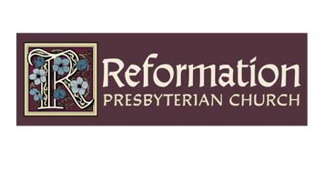 Reformation Presbyterian 
