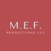M.E.F. Productions LLC