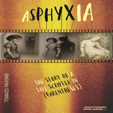 Audio Book - Asphyxia - A novel by Thomas Tomazo Pagonis
