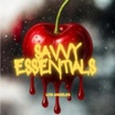 Savvy Essentials