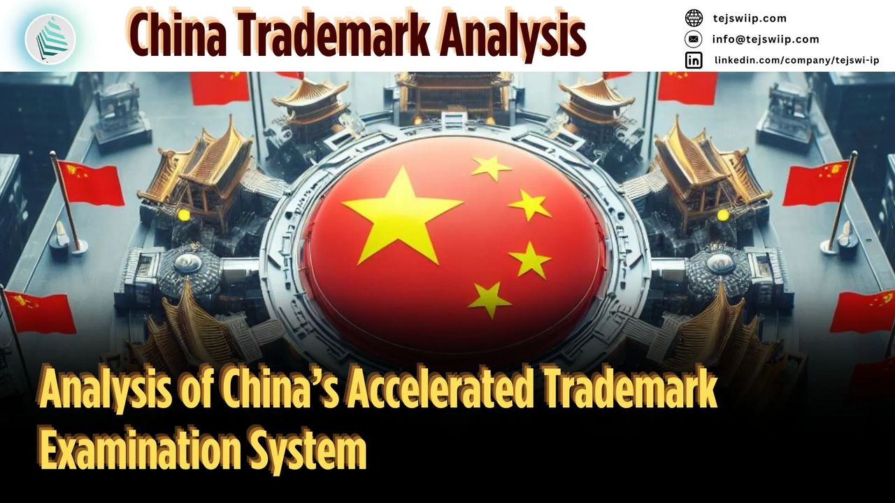 Analysis of China’s Accelerated Trademark Examination System
