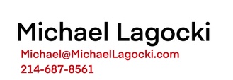  Michael Lagocki
 214-687-8561