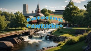 Entering Pawtucket
