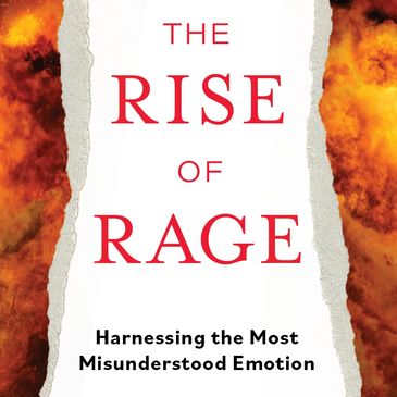 Cover of book - The Rise of Rage - white with torn paper edges, flames in background.