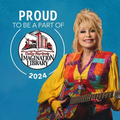 Proud to be part of Dolly Parton Imagination Library 2024