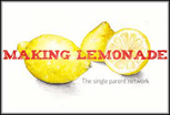 Making Lemonade  Single Parent Network