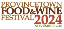 Provincetown Food & Wine Festival