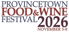 Provincetown Food & Wine Festival