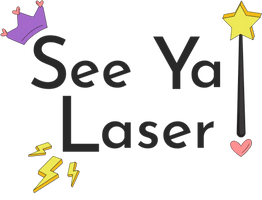 See Ya Laser!