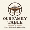 Our Family Table co