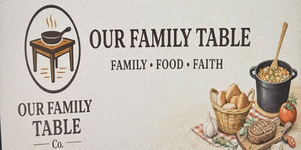 Logo and illustration for Our Family Table, emphasizing family, food, and faith.