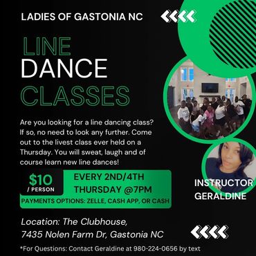 Line Dancing Classes on Thursdays at 7pm. If you are interested in attending, contact me at 980-224-