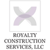 Royalty Construction Services, LLC 