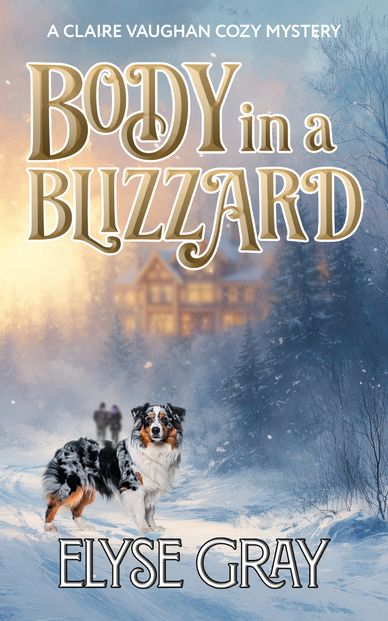 Cozy mystery book cover with a dog in a snowy landscape and a cabin in the background.