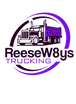ReeseW8ys trucking