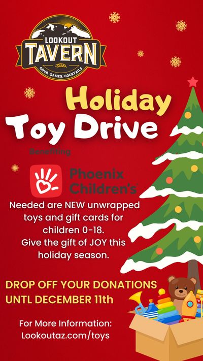 Lookout Tavern hosts a holiday toy drive benefiting Phoenix Children's Hospital.
