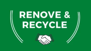 RENOVE & RECYCLE