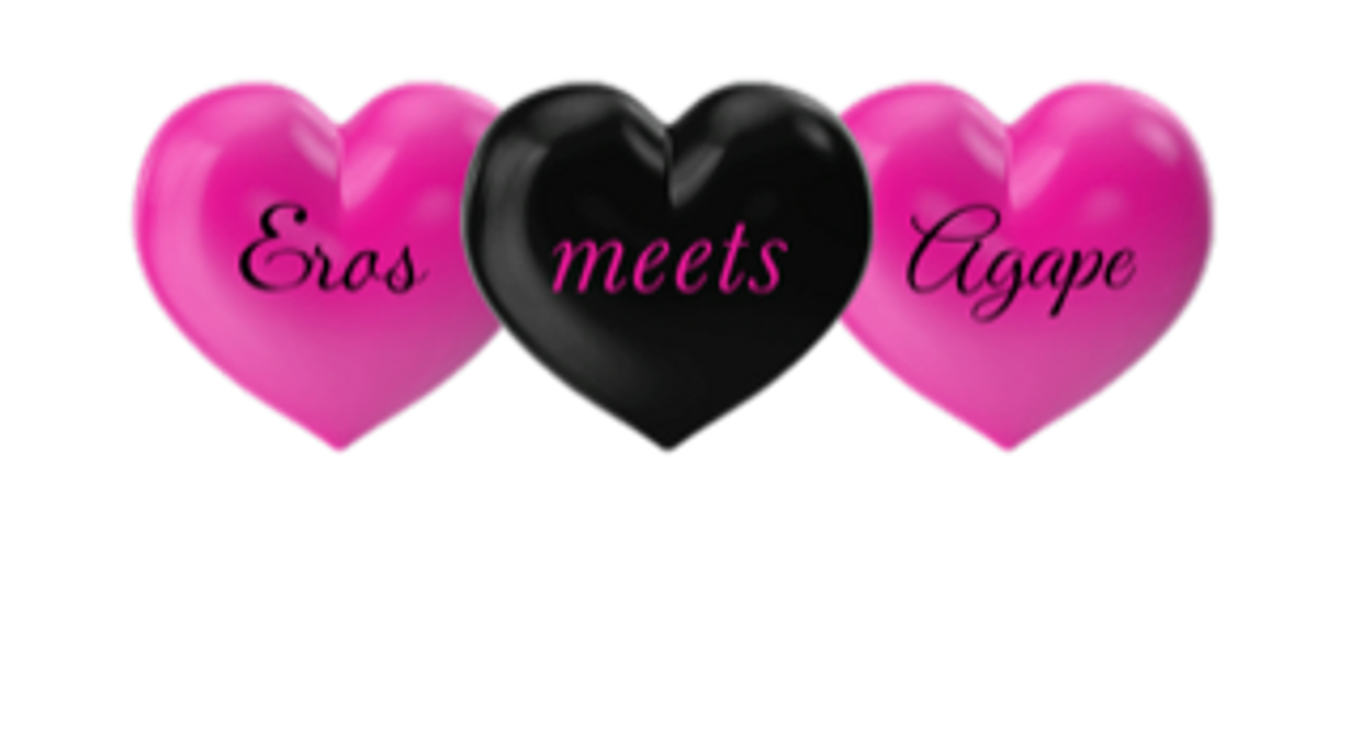 It's all about love on the Eros Meets Agape Podcast.  It's about giving & receiving love healthily.