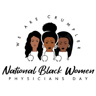 NATIONAL BLACK WOMEN PHYSICIANS' DAY™️