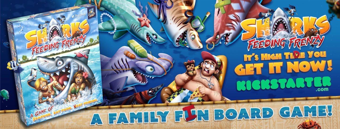 Sharks Feeding Frenzy Play As The Sharks Eat New And Exciting People Kickstarter Boardgamegeek