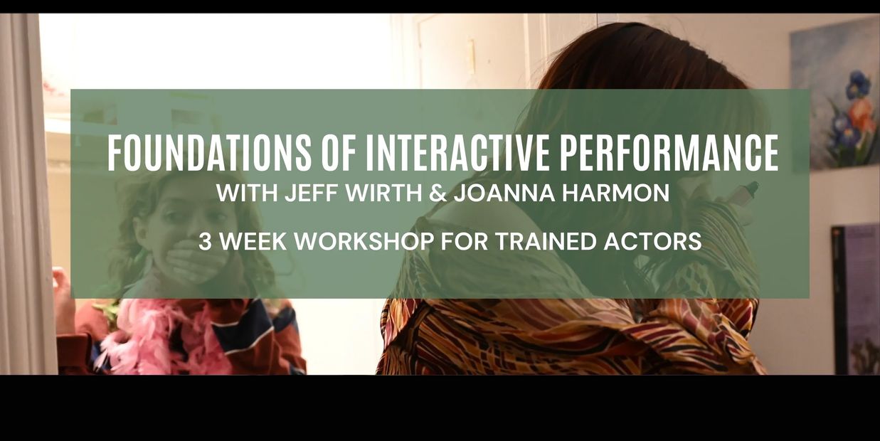 Looking to perform in interactive theatre?