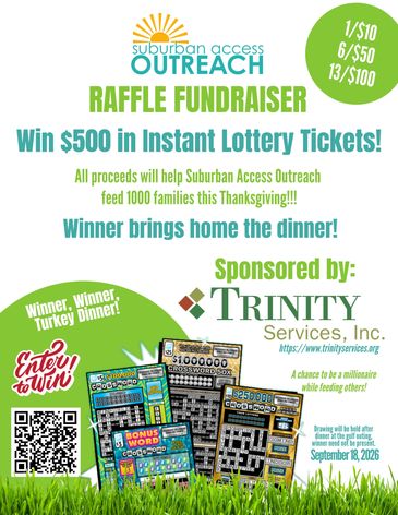 Raffle fundraiser for Suburban Access Outreach with instant lottery ticket prizes.