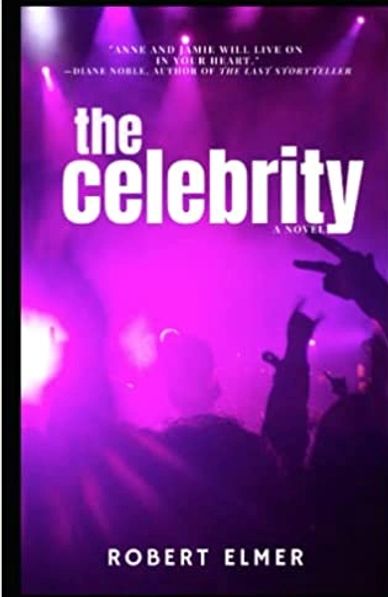 The Celebrity by Robert Elmer