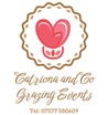 Catriona and Co Balloons and Grazing Events 
