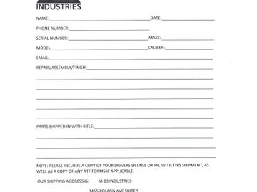 Please fill out and send the work order form with your gun