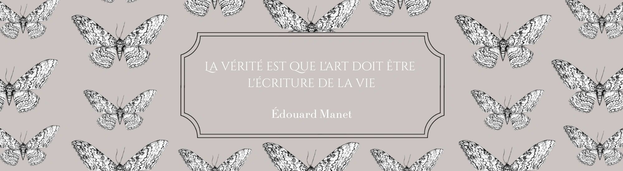 La vérité est que l'art doit être l'écriture de la vie Édouard Manet Lysa Karell Portraitiste Art