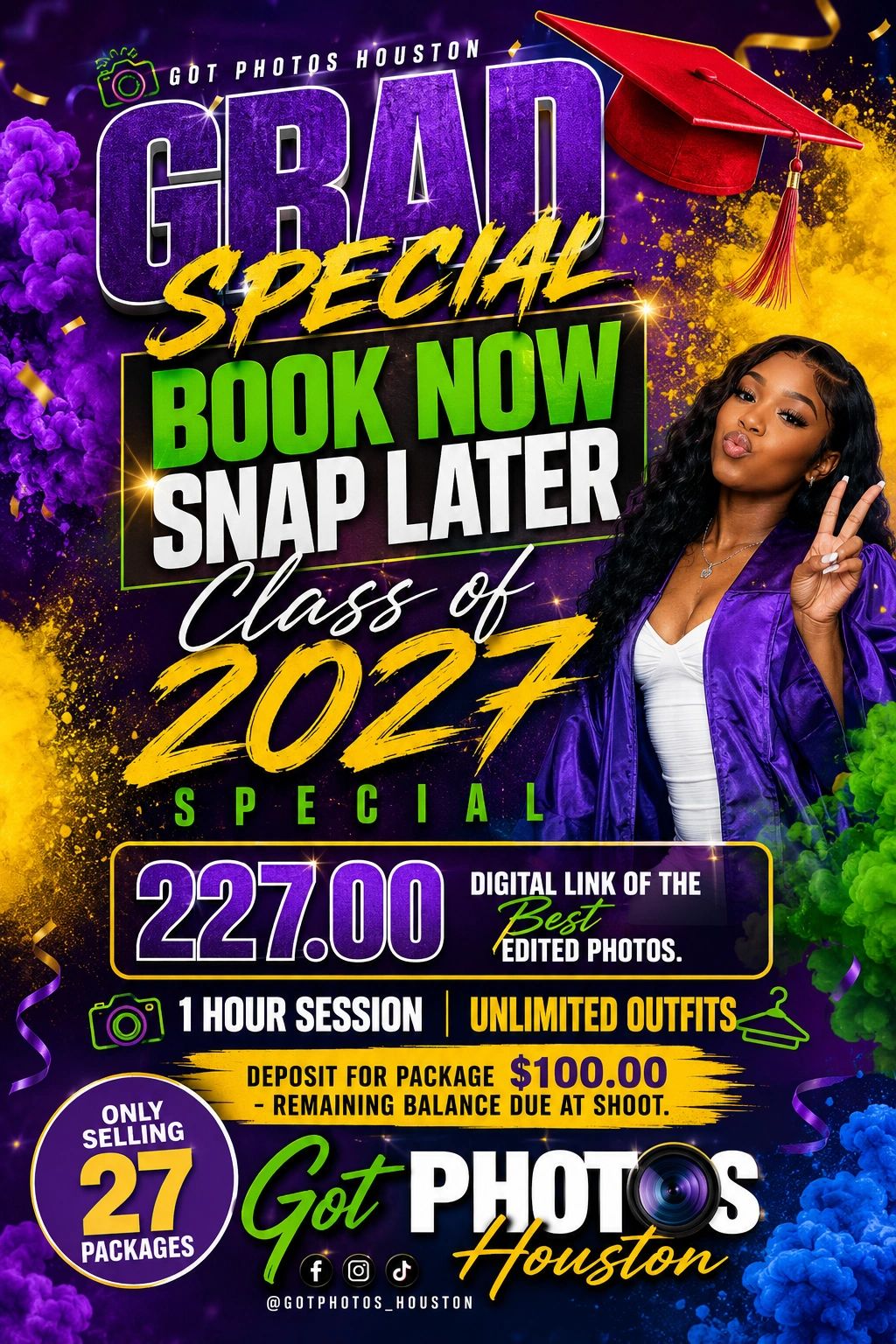 Graduation photo shoot special offer for Class of 2027 by Got Photos Houston.