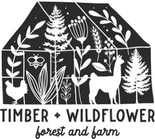 Timber + Wildflower Forest & Farm