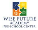 Wise Future Academy Preschool Center, Inc