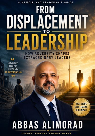 Book cover of 'From Displacement to Leadership' by Abbas Alimorad.