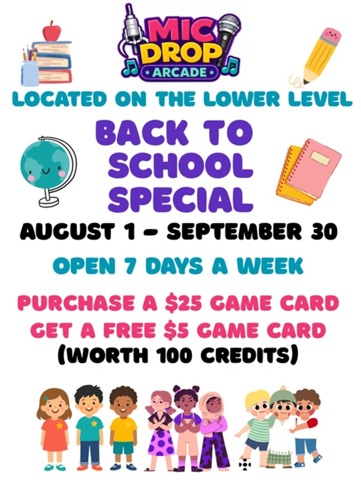 Back to school special at Mic Drop Arcade with a game card deal.