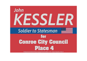 John Kessler for
Conroe City Council
Place 4