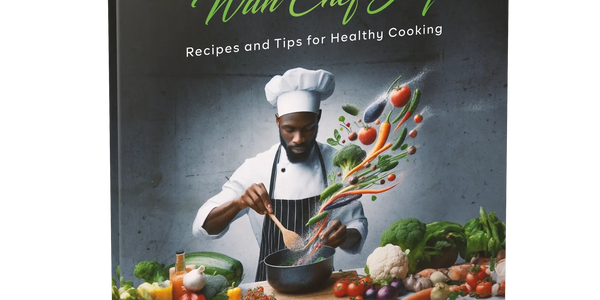 Chef Jay's cookbook on family down home healthy recipes