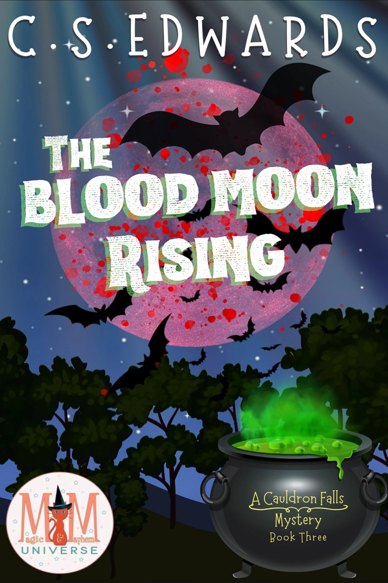 Book cover showing a blood moon, flying bats, and a bubbling cauldron.