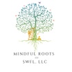 Mindful Roots 
of
 SWFL, LLC