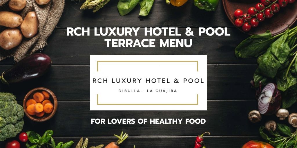 RCH LUXURY HOTEL & POOL TERRACE MENU - menu terraza restaurante y bar al aire libre