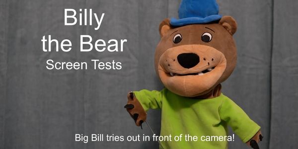 Billy the Bear's Screen Tests