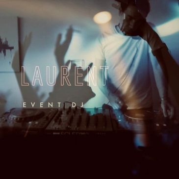dj laurent mix en live  chez vous, manche , calvados , bretagne , 