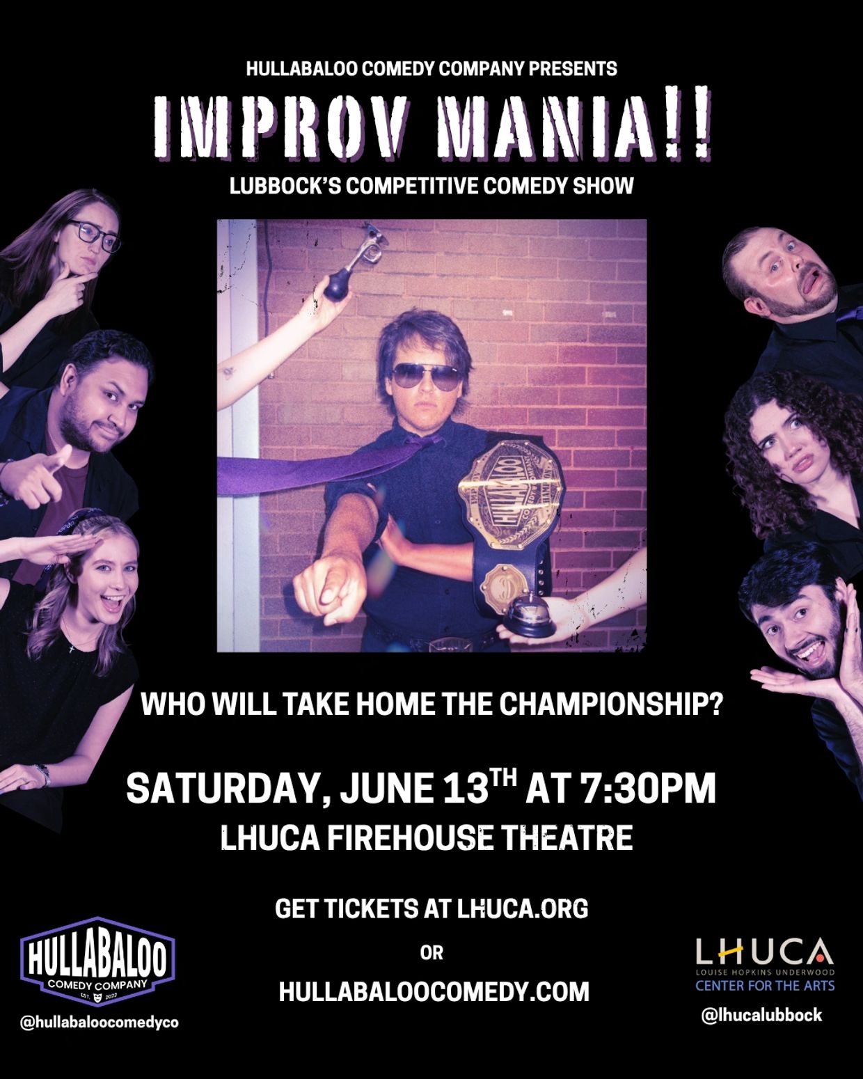 Improv Mania comedy competition by Hullabaloo Comedy Company in Lubbock on June 13th.