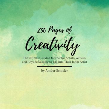 Cover of a creativity journal by Amber Schisler.