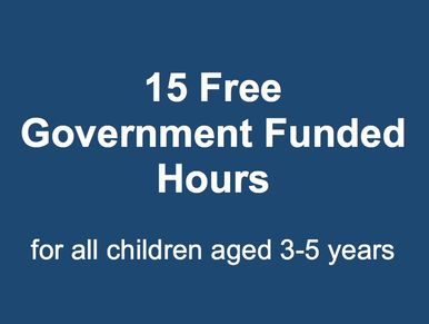 sign offering 15 free Government Funded hours for children aged 3-5 years
