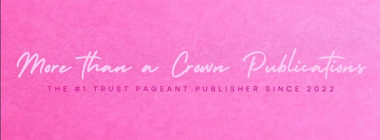 Pink background with text about a trusted pageant publisher since 2022.