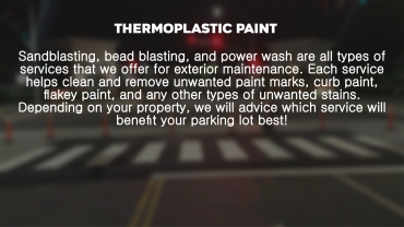 Overview of thermoplastic paint maintenance services for exterior parking.