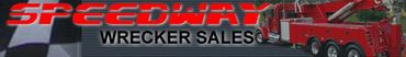 Speedway Wrecker Sales