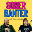 Sober Banter